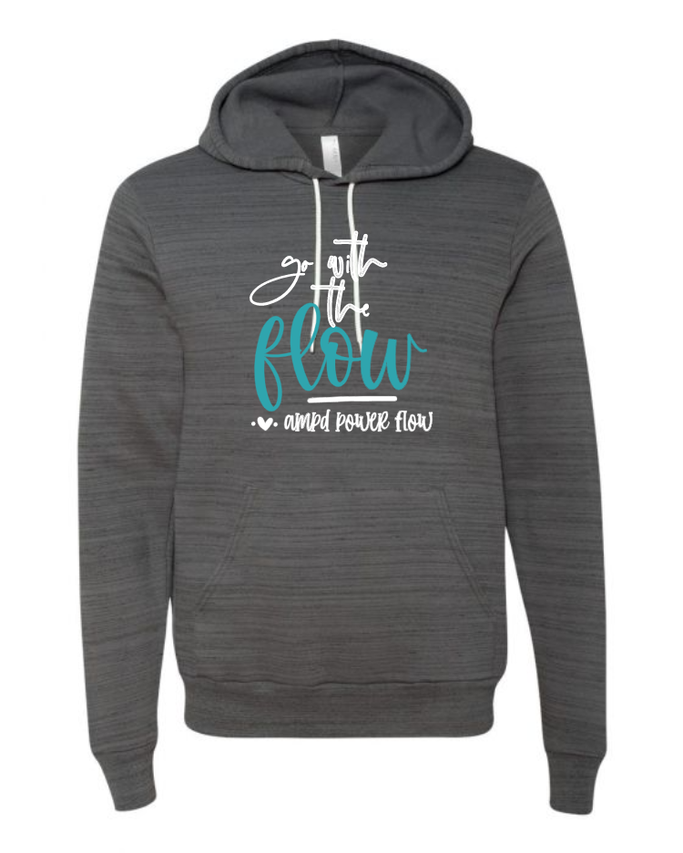 "Go With The Flow" Fleece Hoodie (Unisex)