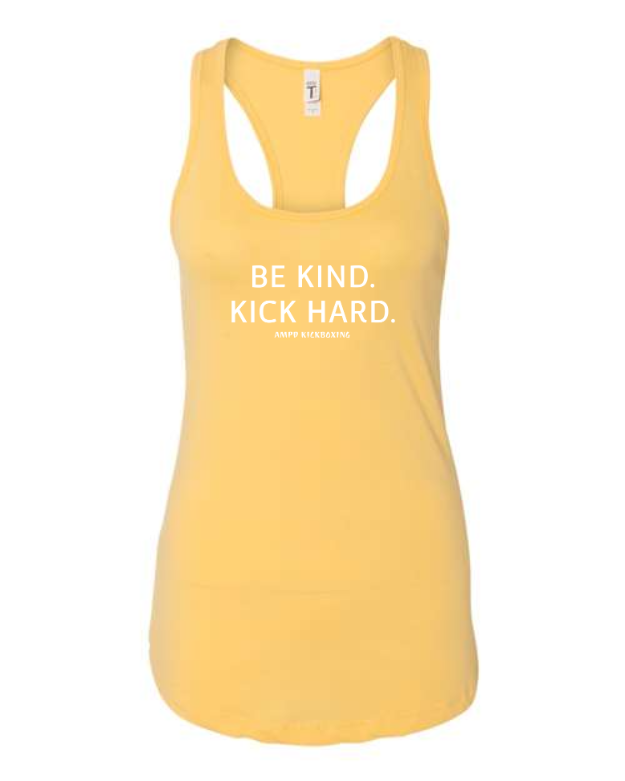 "Be Kind Kick Hard" Racerback Tank Top