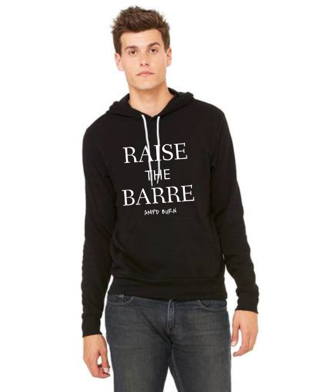"Raise The Barre" Unisex Hoodie