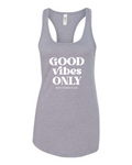 "Good Vibes Only" Racerback Tank Top