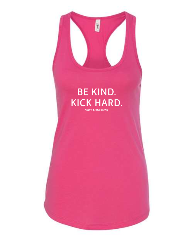 "Be Kind Kick Hard" Racerback Tank Top