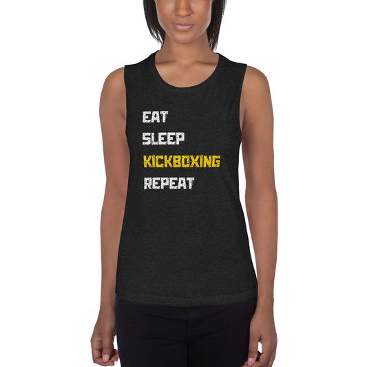 "Eat Sleep Kickboxing Repeat" Ladies’ Muscle Tank