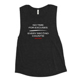 "No Time For Excuses" Ladies’ Muscle Tank