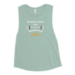 "Every Day I'm Muslen" Ladies’ Muscle Tank