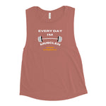 "Every Day I'm Muslen" Ladies’ Muscle Tank