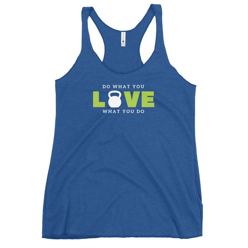 "Do What You Love" Women's Racerback Tank