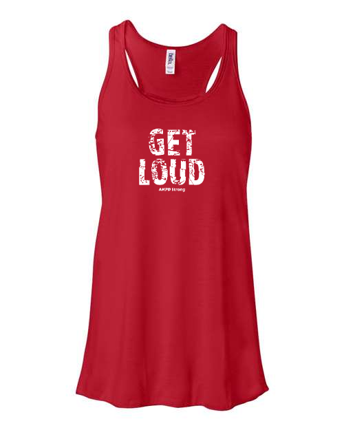 "Get Loud"  Flowy Racerback Tank Top