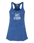 "Get Loud"  Flowy Racerback Tank Top