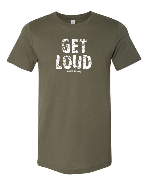 "Get Loud" Unisex Tee