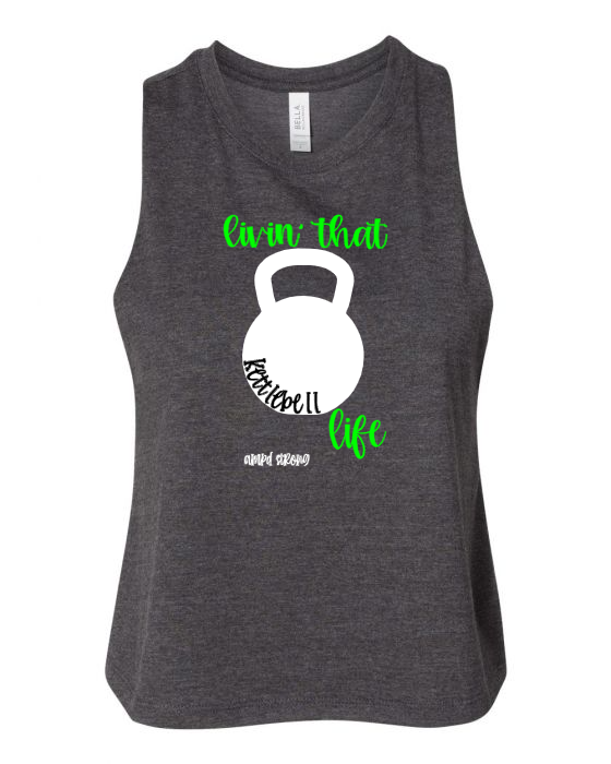 "Living That Kettlebell Life" Racerback Cropped Tank (Women's)