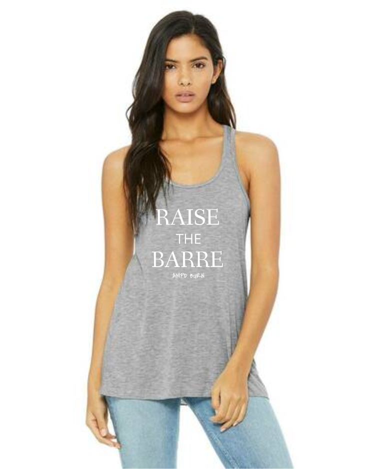 "Raise The Barre"  Flowy Racerback Tank Top
