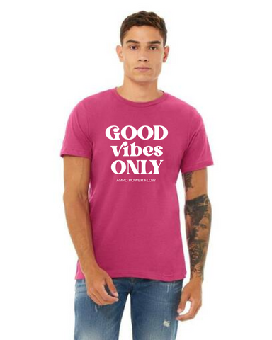 "Good Vibes Only" Unisex Tee