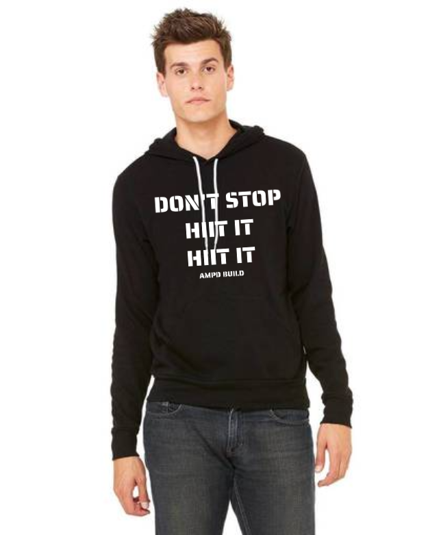 "Don't Stop HIIT It HIIT It" Unisex Hoodie