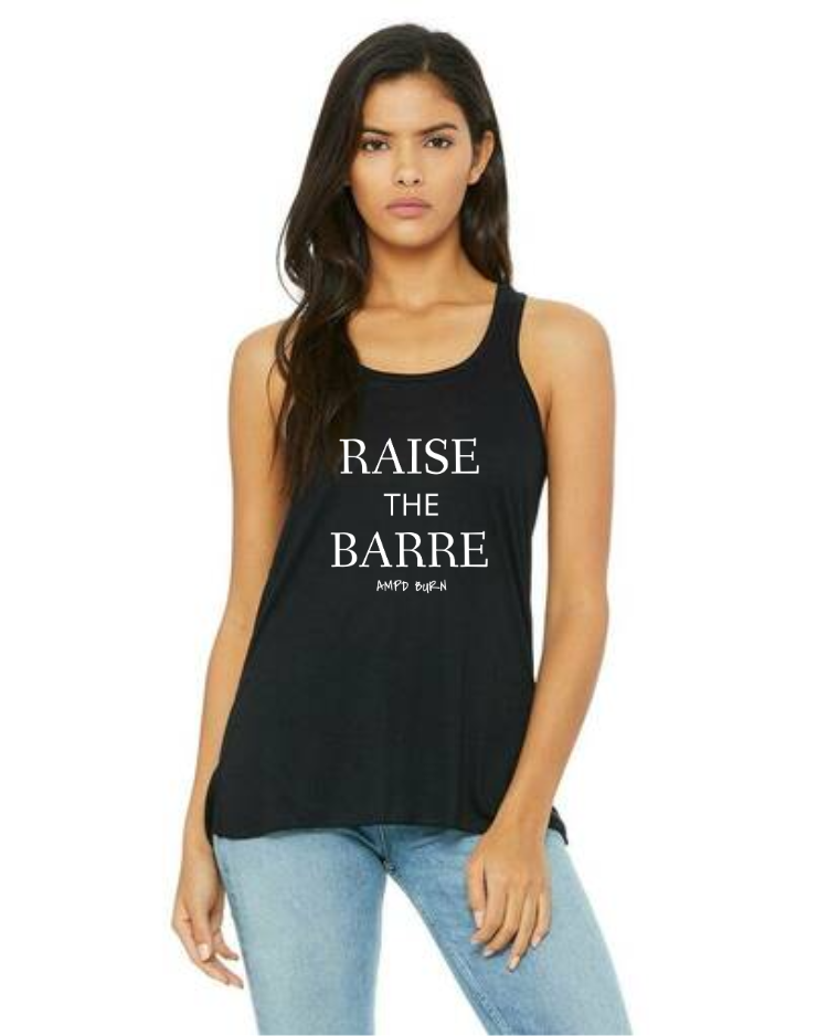 "Raise The Barre"  Flowy Racerback Tank Top