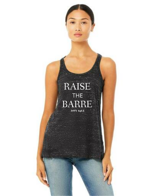 "Raise The Barre"  Flowy Racerback Tank Top