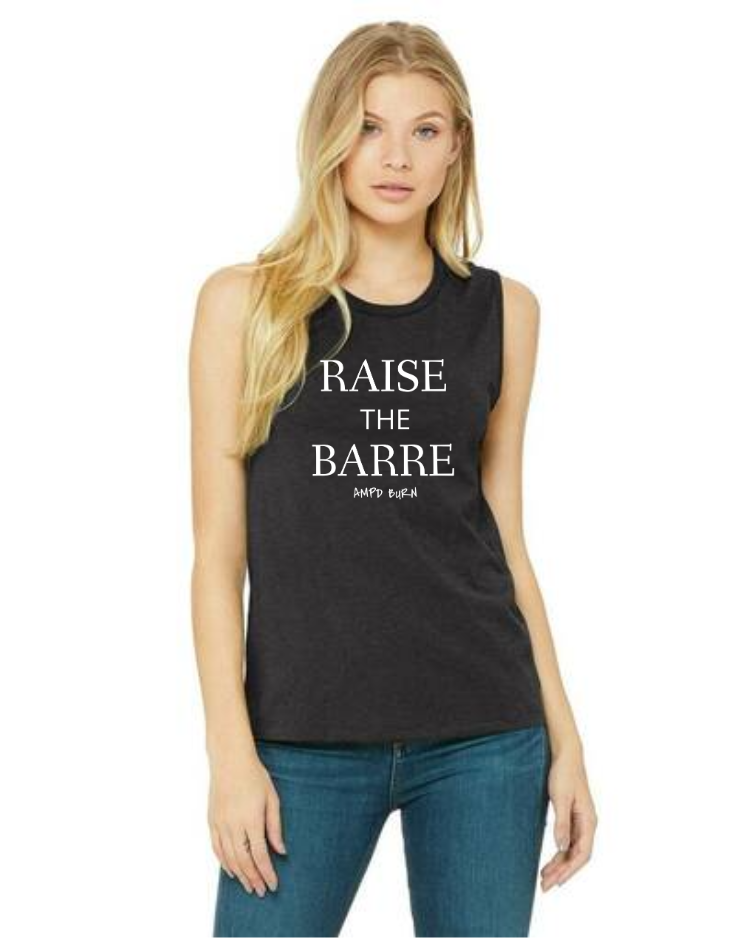 "Raise The Barre" Women's Muscle Tank