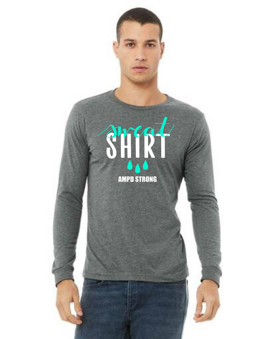 "Sweat Shirt" Unisex Jersey Long-Sleeve Tee