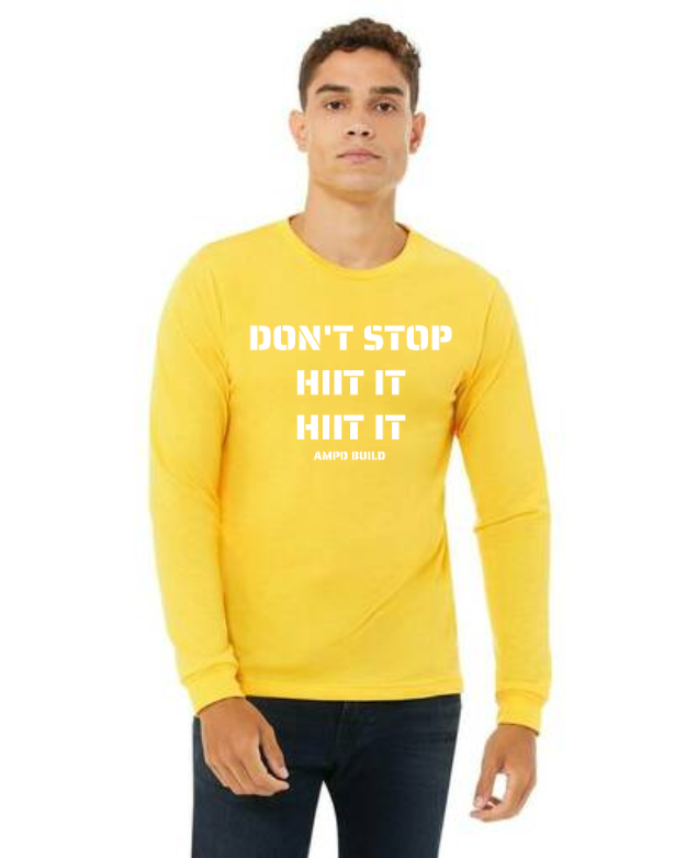"Don't Stop HIIT It HIIT It" Unisex Jersey Long-Sleeve Tee