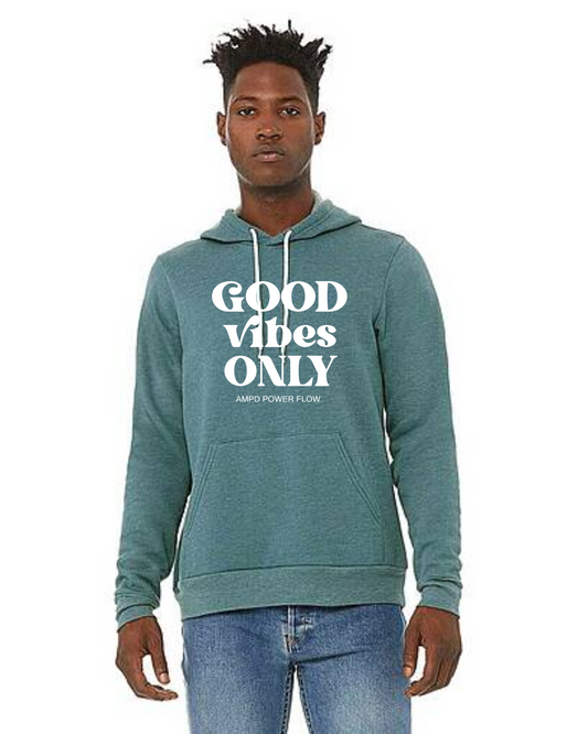 "Good Vibes Only" Unisex Hoodie