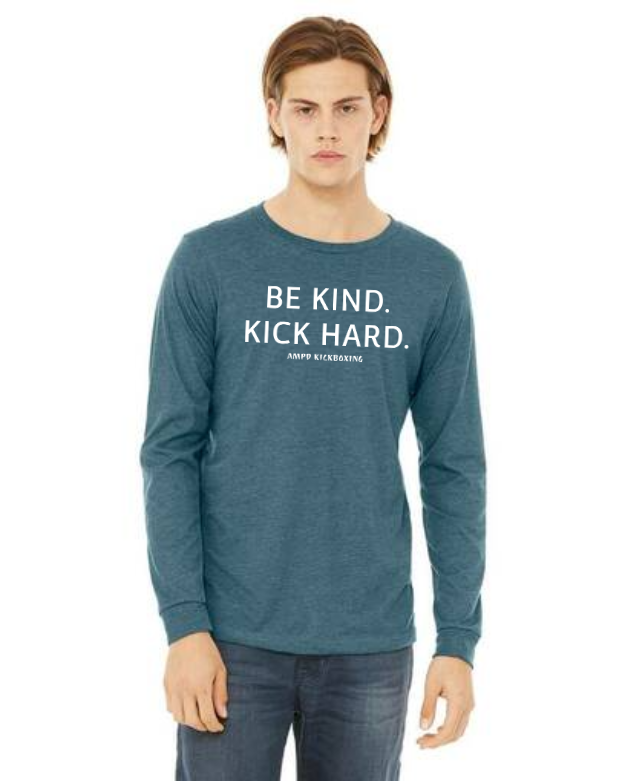 "Be Kind Kick Hard" Unisex Jersey Long-Sleeve Tee