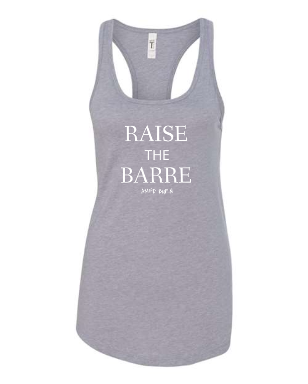 "Raise The Barre" Racerback Tank Top