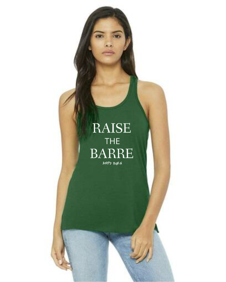 "Raise The Barre"  Flowy Racerback Tank Top