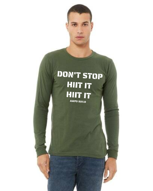 "Don't Stop HIIT It HIIT It" Unisex Jersey Long-Sleeve Tee