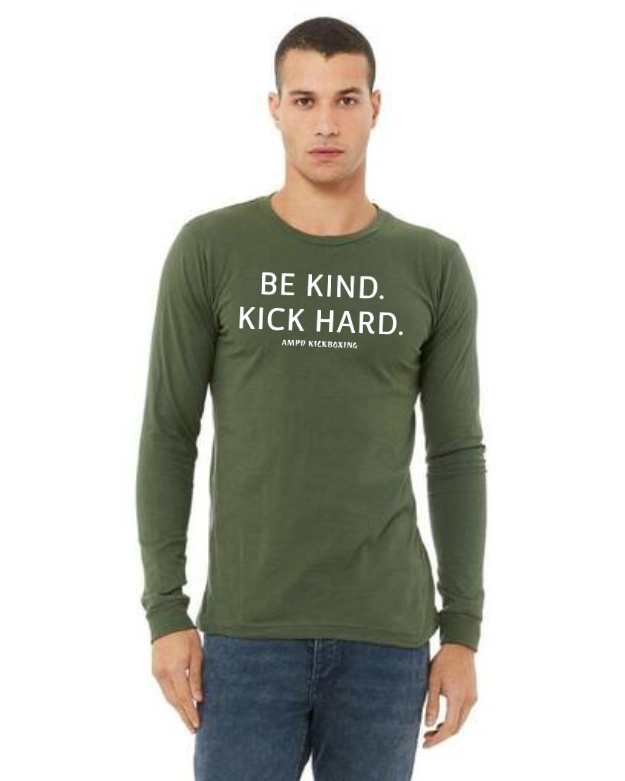 "Be Kind Kick Hard" Unisex Jersey Long-Sleeve Tee