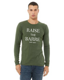 "Raise The Barre" Unisex Jersey Long-Sleeve Tee