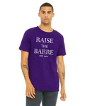 "Raise The Barre" Unisex Tee