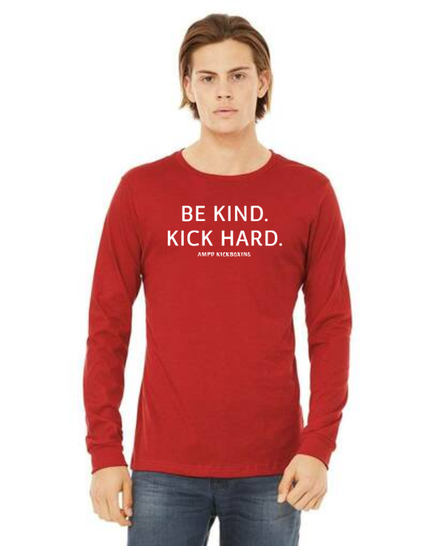 "Be Kind Kick Hard" Unisex Jersey Long-Sleeve Tee